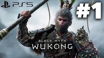 BLACK MYTH WUKONG PS5 Gameplay Walkthrough Part 1 - INTRO