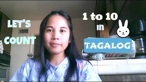 Learn Tagalog: Counting 1 to 10