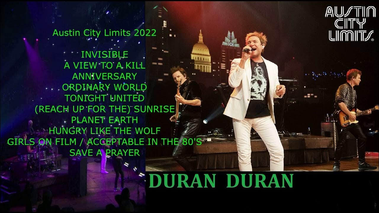 Duran Duran Austin City Limits 2022 YouTube