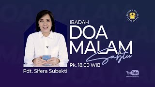 Pdt. Sifera Subekti - DOA MALAM SABTU - GBTKAO - 11.05.2024