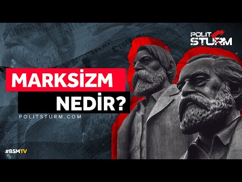 Marksizm Nedir?