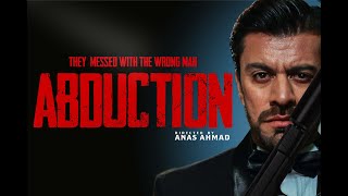 Abduction (2023) | Full Action Packed Movie | Yasser Khan | Meerab Awan