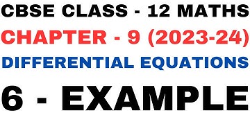 6 Example l Chapter 9 Differential Equations l example6 solution Class12th Maths l NEW NCERT 2023-24