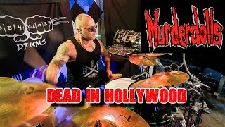 Murderdolls - Dead In Hollywood - Drum Cover