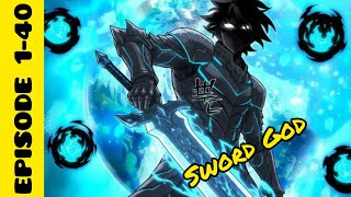 1-40 Sword God From The Destroyed World Manhwa Explained In Hindi Hindi Manhwa