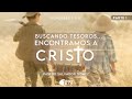 Buscando tesoros... Encontramos a Cristo | Filipenses 3:1-11 | Ps. Salvador Gómez Dickson | Parte I