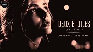 Deux Étoiles Two Stars — Dorian Wondering & Sophie Vane screenshot 1
