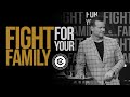 Fight For Your Family // Church Unlimited // Bil Cornelius