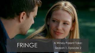 Fringe Season 1 Episode 2 Recap