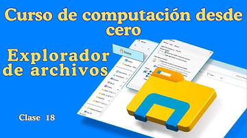 📂 Explorador de Archivos 📂 | Curso de Computación Básica desde cero   | Clase #17 | Windows 11