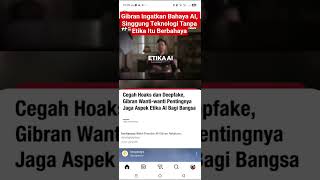 Gibran Ingatkan Bahaya AI, Singgung Teknologi Tanpa Etika Itu Berbahaya