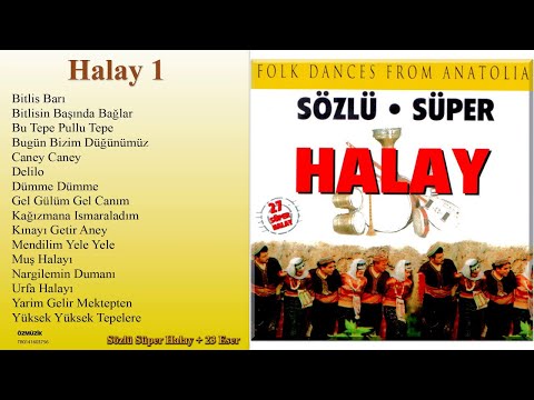 Halay - Sözlü Süper - 50 Dakika (Full Album)