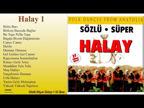 Halay - Sözlü Süper - 50 Dakika (Full Albüm )