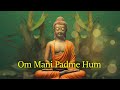 Om Mani Padme Hum Chant Meditation | Listen This To Stay Rooted | Buddha Purnima 2024 | 21 Min Chant
