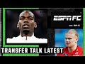 Transfer Talk: Paul Pogba, Erling Haaland & Kylian Mbappe updates 👀 | ESPN FC