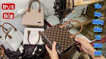 trực tiếp! vào nẹp khóa kéo miệng mẫu túi xách mới