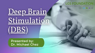 Deep Brain Stimulation (DBS)