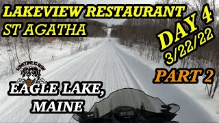 SNOWMOBILING AROOSTOOK COUNTY MAINE 3-22-22 ST AGATHA  PART 2