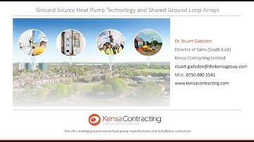 Ground Source Heat Pump Technology and Shared Ground Loop Arrays | ASHRAE UK Midlands