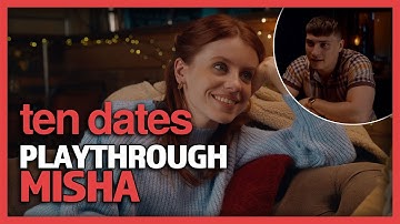 Ten Dates: Misha, First Full Playthrough - No Commentary - ‘The Lad’ Achievement/Trophy #TenDates