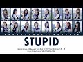 BEJ48 Team B - Stupid / 笨 | Color Coded Lyrics CHN/PIN/ENG/IDN