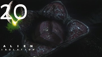 Alien Isolation - Part 20 - Nest [HARD]