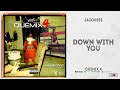 Jacquees - &quot;Down With You&quot; (QueMix 4)