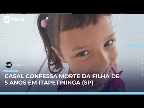 Video mae-e-padrasto-confessam-assassinato-de-menina-de-5-anos-em-itapetininga-sp-sbt-brasil
