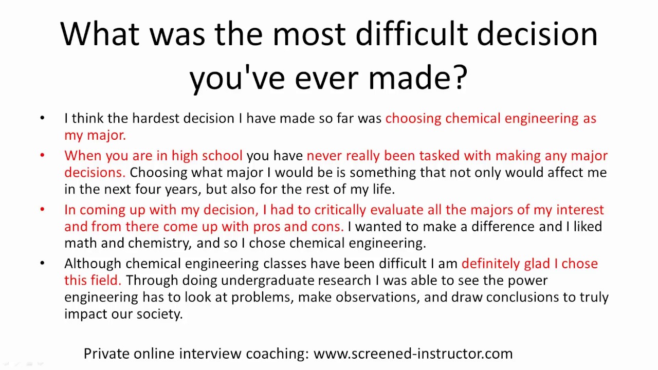 What are the most difficult decisions to make job interview