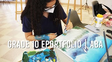 Grade 10 E-Portfolio | ABA