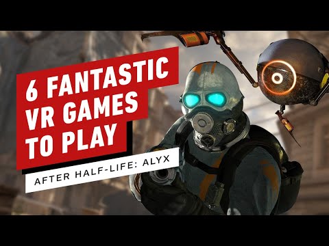 6 Fantastic VR Games to Play After Half-Life: Alyx