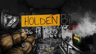 Holden feat Ados - 3:26 #BirvarBiryok #2017 (Prod. By Kupa A) Resimi