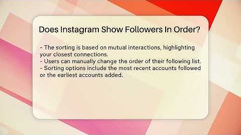 Does Instagram Show Followers In Order? - Everyday-Networking