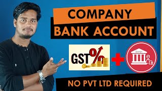 Company ka bank account kaise banaye | How to Open Company Bank Account without Pvt. Ltd.