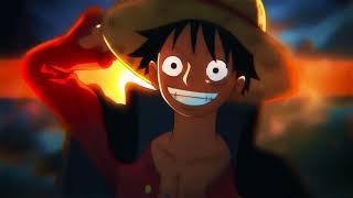 Monkey D. Luffy-Fearless Editamv