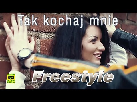 Freestyle - Tak Kochaj Mnie 2016