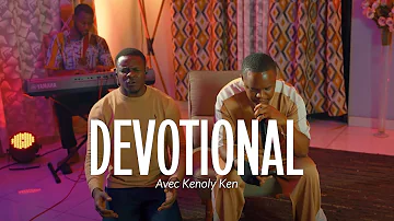 Devotional - Kenoly Ken