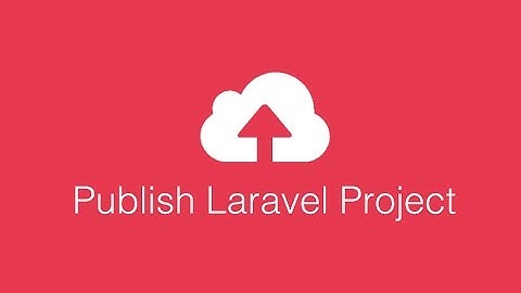 نشر مشروع لارافيل علي الانتر نت الدرس الثاني