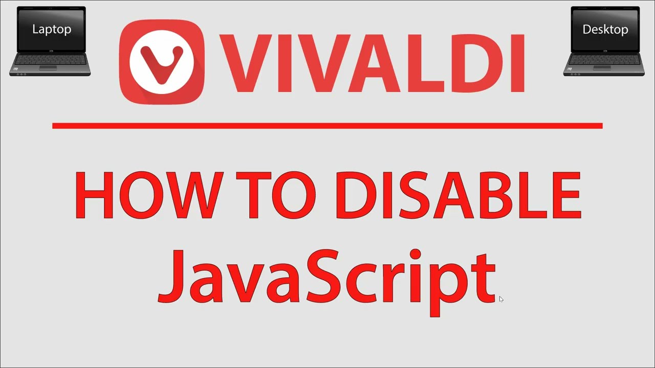 How To Disable JavaScript On The Vivaldi Web Browser | PC | *2022* 👍 ...