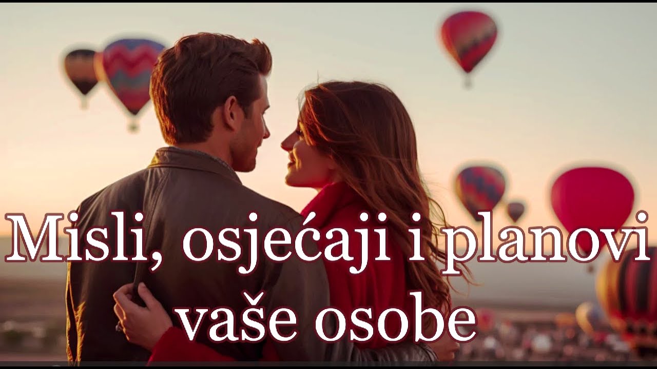 Misli, osjećaji i planovi vaše osobe