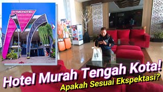 VIVA HOTEL KEDIRI BY Azana Hotels Collection, A CHEAP HOTEL CHOICE IN KEDIRI CITY | Enjoyable Sta...