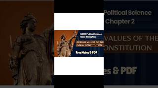 Class 9 civics chapter 2 - Guiding values of the Indian constitution. #ebookncert #constitution
