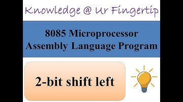 Perform a 2-bit left shift operation on an 8-bit number using an 8085 Microprocessor.