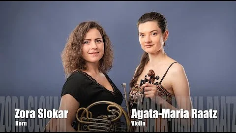 Clara Jaz "Zytglogge" (Agata-Maria Raatz, Violin & Zora Slokar, Horn)