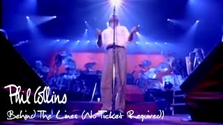 Phil Collins - Behind The Lines (No Ticket Required 1985)