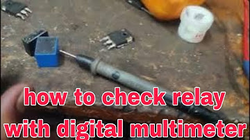 how to check relay with digital multimeter