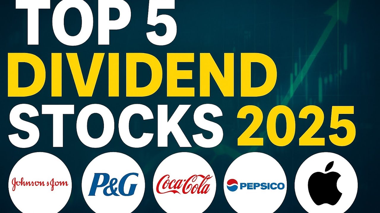 Top 5 Dividend Stocks 2025 | Best Passive Income Investments - YouTube