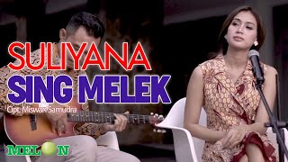 Suliyana - Sing Melek (Official Music Video) chords
