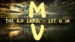 The Kid LAROI - Let U In (Unreleased) (Snippet) (Rare Song)