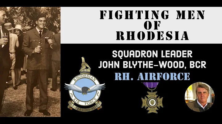Fighting Men of Rhodesia ep98 | Sqn. Ldr. John Bly...